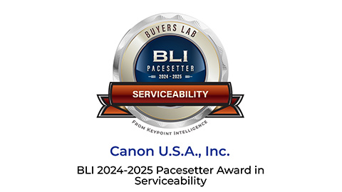 Canon U.S.A., Inc. Recognized with Buyers Lab (BLI) 2024-2025 Pacesetter Award in Serviceability